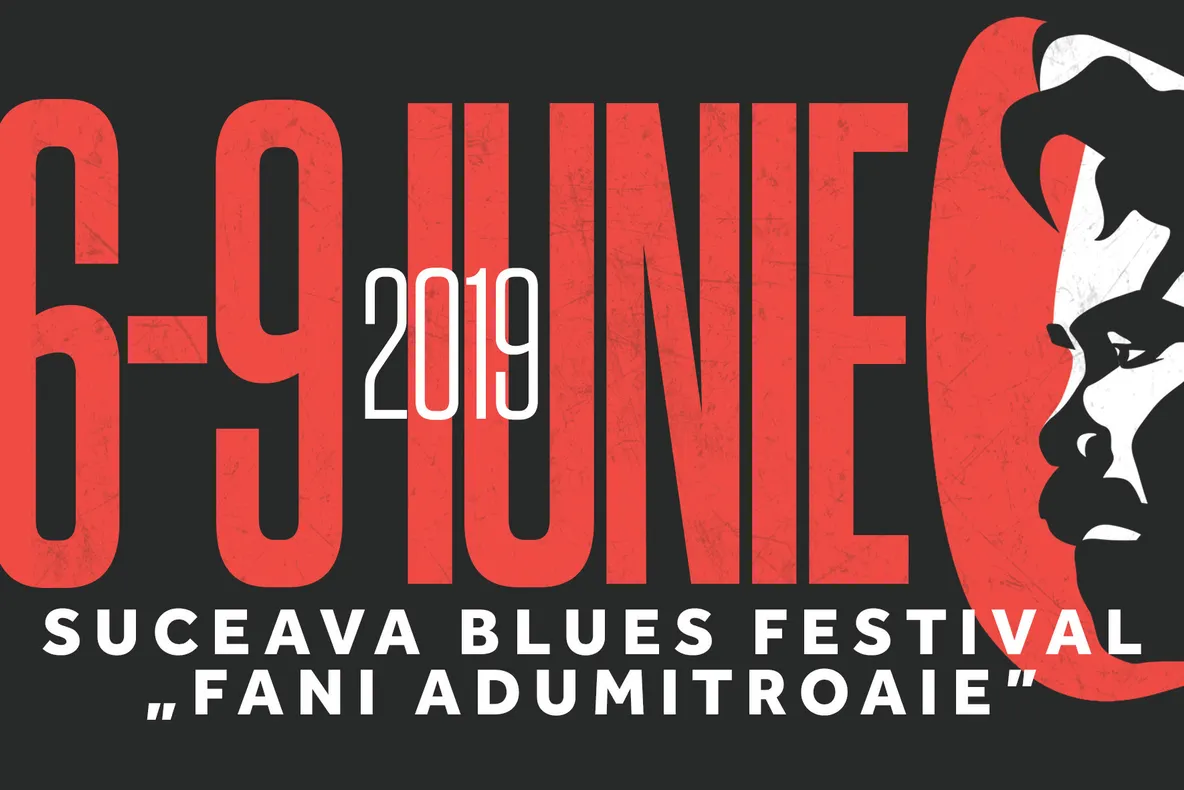 Suceava Blues Festival "Fani Adumitroaie" 2019