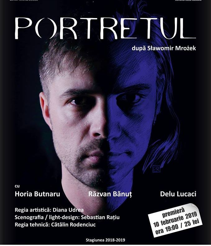 Portretul, nou spectacol intrat în producție la Teatrul Municipal Suceava
